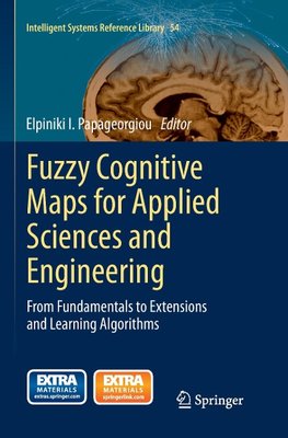 Fuzzy Cognitive Maps for Applied Sciences and Engineering