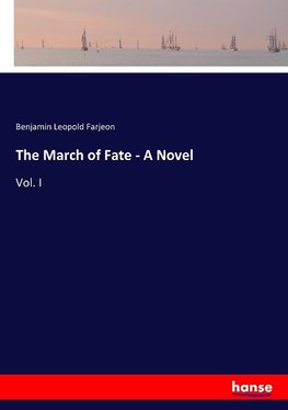 The March of Fate - A Novel