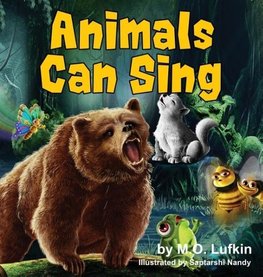 Animals Can Sing