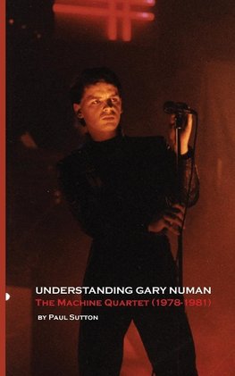 Understanding Gary Numan