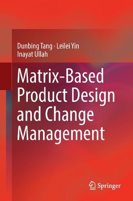 Matrix-based Product Design and Change Management