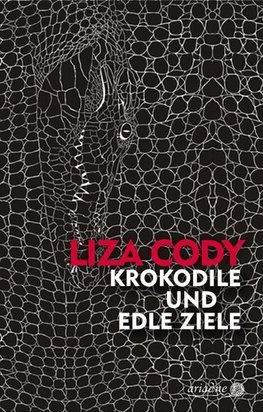 Krokodile und edle Ziele