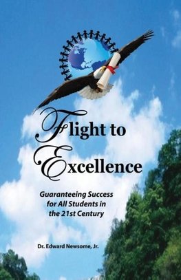 Flight to Excellence