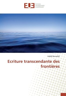 Ecriture transcendante des frontières