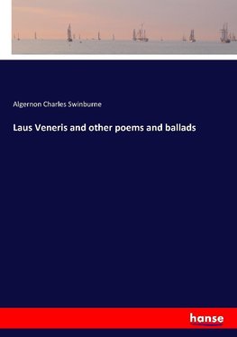 Laus Veneris and other poems and ballads