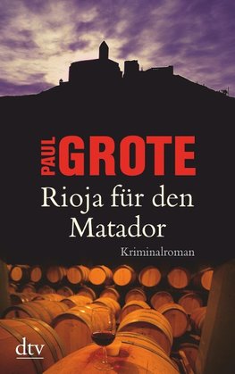 Rioja für den Matador