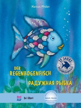 Der Regenbogenfisch. Kinderbuch Deutsch-Russisch