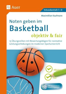 Noten geben im Basketball - objektiv & fair