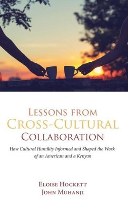 Lessons from Cross-Cultural Collaboration