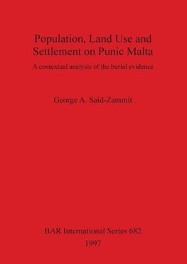 Population, Land Use and Settlement on Punic Malta