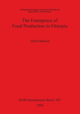 The Emergence of Food Production in Ethiopia