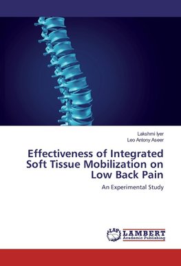 Effectiveness of Integrated Soft Tissue Mobilization on Low Back Pain