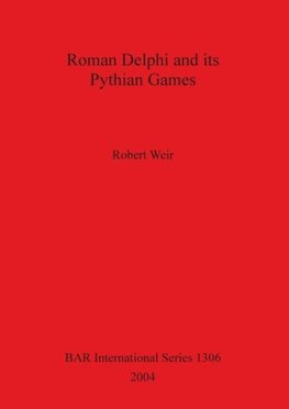 Roman Delphi and its Pythian Games