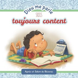 Dieu me parle Sois toujours Content