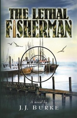 The Lethal Fisherman