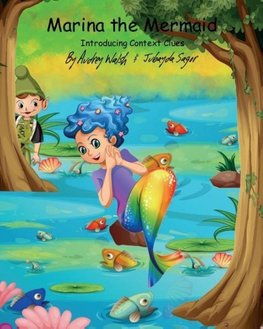 Marina the Mermaid (The Magic Forest)