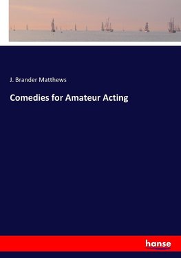 Comedies for Amateur Acting