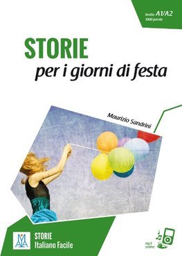 Livello 2. Storie per i giorni di festa. Lektüre + MP3 online