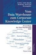 Vom Data Warehouse zum Corporate Knowledge Center