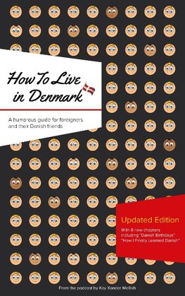 How to Live in Denmark: Updated Edition