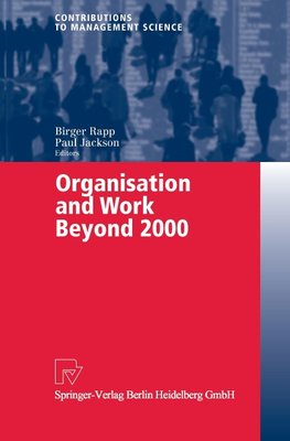 Organisation and Work Beyond 2000