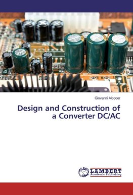 Design and Construction of a Converter DC/AC