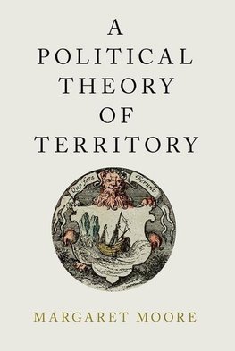 Moore, M: Political Theory of Territory