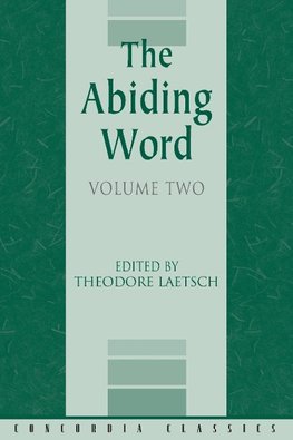 The Abiding Word, Volume 2