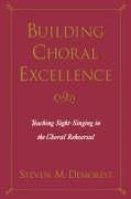 Demorest, S: Building Choral Excellence