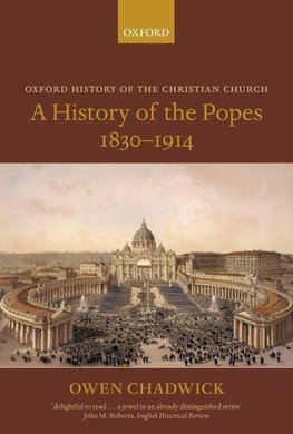 A History of the Popes 1830-1914