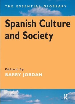 Jordan, B: Spanish Culture and Society