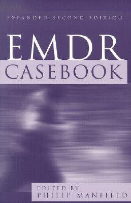 Manfield, P: EMDR Casebook 2e