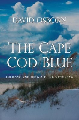 The Cape Cod Blue