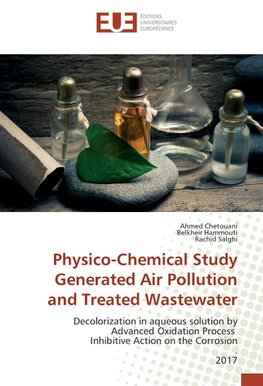 Physico-Chemical Study Generated Air Pollution and Treated Wastewater