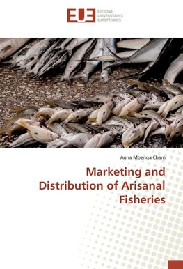 Marketing and Distribution of Arisanal Fisheries