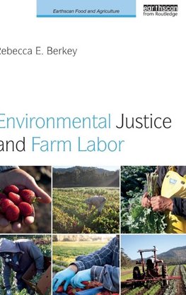 Environmental Justice and Farm Labor