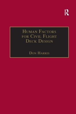 Harris, D: Human Factors for Civil Flight Deck Design