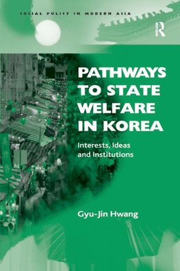 Pathways to State Welfare in Korea