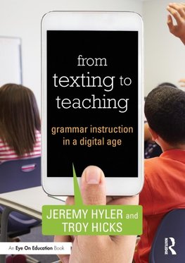 From Texting to Teaching