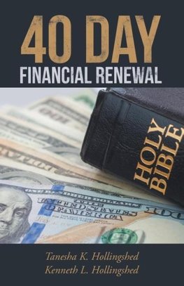 40 Day Financial Renewal