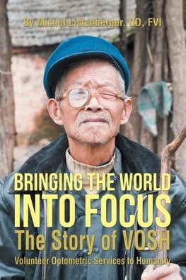 Bringing the World into Focus