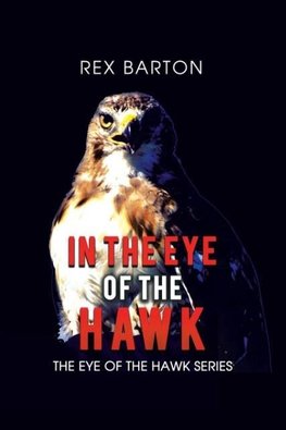 In the Eye of the Hawk