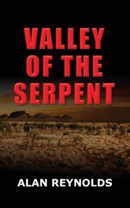 VALLEY OF THE SERPENT