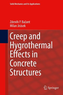 Creep and Hygrothermal Effects in Concrete Structures