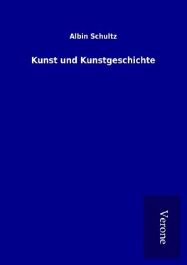 Kunst und Kunstgeschichte