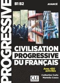 Civilisation progressive du français - Niveau avancé. Buch + Audio-CD