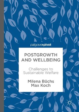 Postgrowth and Wellbeing