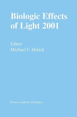 Biologic Effects of Light 2001