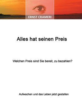 Alles hat seinen Preis