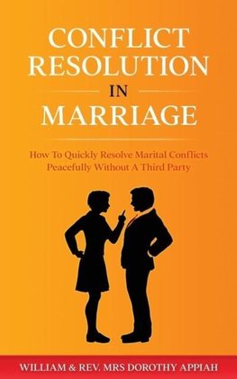 CONFLICT RESOLUTION IN MARRIAGE